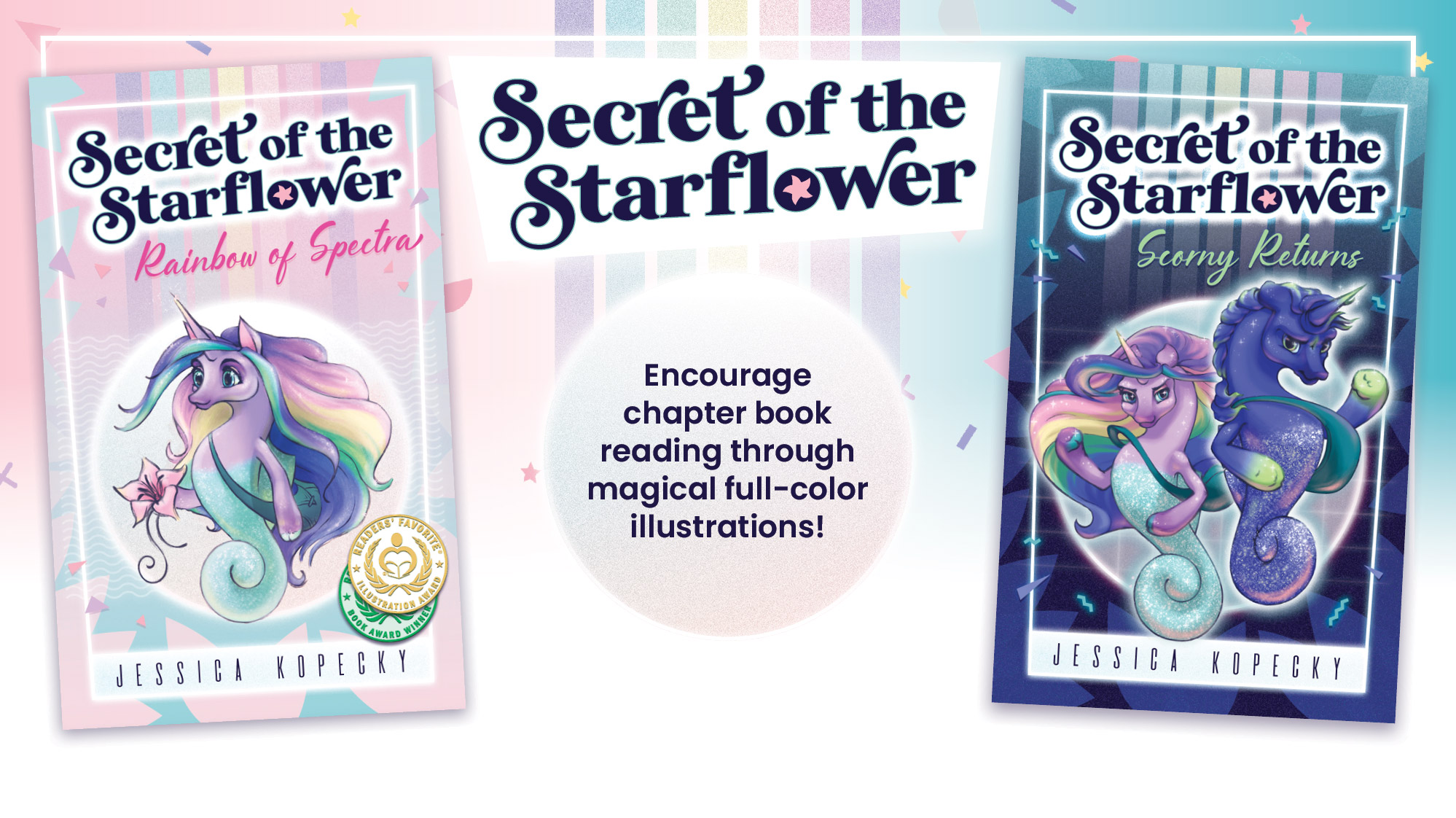 Secret of the Starflower series - Encourage chapter book reading through magical full-color illustrations!